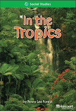 HARCOURT Leveled Readers Grade 1 Above-level - In the Tropics