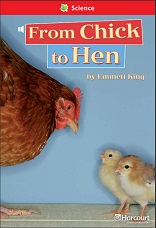 HARCOURT Leveled Readers Grade 1 Below-level - From Chick to Hen HARCOURT Leveled Readers Grade 1 Below-level - From Chick to Hen