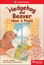 HARCOURT Leveled Readers Grade 1 Below-level - Hedgehog and Beaver Have a Picnic HARCOURT Leveled Readers Grade 1 Below-level - Hedgehog and Beaver Have a Picnic
