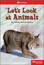 HARCOURT Leveled Readers Grade 1 Below-level - Lets Look at Animals