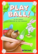 HARCOURT Leveled Readers Grade 1 Below-level - Play Ball