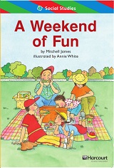 HARCOURT Leveled Readers Grade 1 ELL Level - A Weekend of Fun