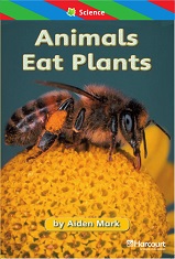 HARCOURT Leveled Readers Grade 1 ELL Level - Animals Eat Plants