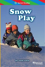 HARCOURT Leveled Readers Grade 1 ELL Level - Snow Play