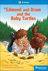 HARCOURT Leveled Readers Grade 1 On Level - Edmund and Drum and the Baby Turtles