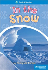 HARCOURT Leveled Readers Grade 1 On Level - In the Snow