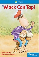HARCOURT Leveled Readers Grade 1 On Level - Mack Can Tap