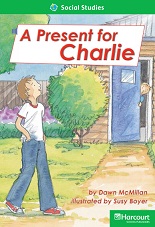 HARCOURT Leveled Readers Grade 2 Above-level - A Present for Charlie HARCOURT Leveled Readers Grade 2 Above-level - A Present for Charlie