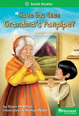 HARCOURT Leveled Readers Grade 2 Above-level - Have You Seen Grandmas Panpipe HARCOURT Leveled Readers Grade 2 Above-level - Have You Seen Grandmas Panpipe