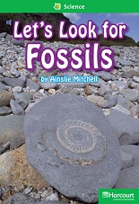 HARCOURT Leveled Readers Grade 2 Above-level - Lets Look for Fossils