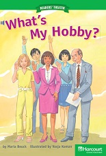 HARCOURT Leveled Readers Grade 2 Above-level - Whats My Hobby
