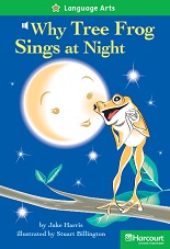 HARCOURT Leveled Readers Grade 2 Above-level - Why Tree Frog Sings at Night