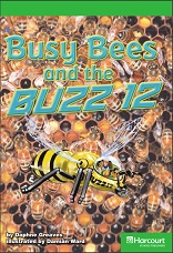 HARCOURT Leveled Readers Grade 3 Above-level - Busy Bees and the Buzz 12 HARCOURT Leveled Readers Grade 3 Above-level - Busy Bees and the Buzz 12