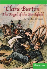 HARCOURT Leveled Readers Grade 3 Above-level - Clara Barton The Angel of the Battlefield HARCOURT Leveled Readers Grade 3 Above-level - Clara Barton The Angel of the Battlefield