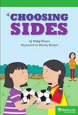 HARCOURT Leveled Readers Grade 3 Above-level - Choosing Sides HARCOURT Leveled Readers Grade 3 Above-level - Choosing Sides