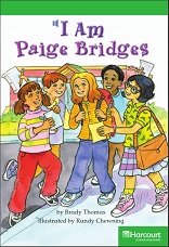 HARCOURT Leveled Readers Grade 3 Above-level - I Am Paige Bridges HARCOURT Leveled Readers Grade 3 Above-level - I Am Paige Bridges