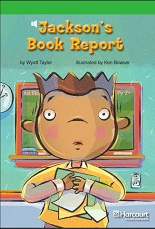 HARCOURT Leveled Readers Grade 3 Above-level - Jacksons Book Report