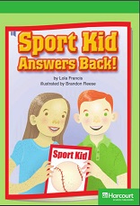 HARCOURT Leveled Readers Grade 3 Above-level - Sport Kid Answers Back