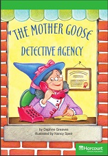 HARCOURT Leveled Readers Grade 3 Above-level - The Mother Goose Detective Agency