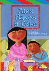HARCOURT Leveled Readers Grade 3 ELL Level - Alex Bakes a Cake