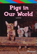 HARCOURT Leveled Readers Grade 3 ELL Level - Pigs in Our World