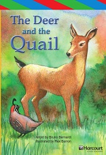 HARCOURT Leveled Readers Grade 3 ELL Level - The Deer and the Quail HARCOURT Leveled Readers Grade 3 ELL Level - The Deer and the Quail