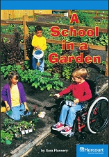 HARCOURT Leveled Readers Grade 3 On Level - A School in a Garden HARCOURT Leveled Readers Grade 3 On Level - A School in a Garden
