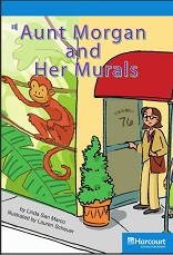 HARCOURT Leveled Readers Grade 3 On Level - Aunt Morgan and Her Murals HARCOURT Leveled Readers Grade 3 On Level - Aunt Morgan and Her Murals