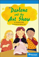 HARCOURT Leveled Readers Grade 3 On Level - Darlene and the Art Show HARCOURT Leveled Readers Grade 3 On Level - Darlene and the Art Show
