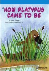 HARCOURT Leveled Readers Grade 3 On Level - How Platypus Came to Be HARCOURT Leveled Readers Grade 3 On Level - How Platypus Came to Be
