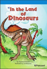 HARCOURT Leveled Readers Grade 3 On Level - In the Land of Dinosaurs
