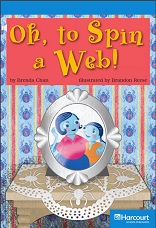 HARCOURT Leveled Readers Grade 3 On Level - Oh to Spin a Web