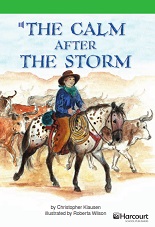 HARCOURT Leveled Readers Grade 4 Above-level - The Calm After the Storm