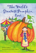 HARCOURT Leveled Readers Grade 4 Above-level - The Worlds Greatest Pumpkin Ever