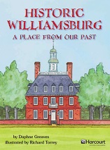 HARCOURT Leveled Readers Grade 4 ELL-level - Historic Williamsburg A Place from Our Past