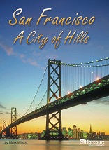 HARCOURT Leveled Readers Grade 4 ELL-level - San Francisco A City of Hills