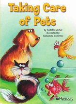 HARCOURT Leveled Readers Grade 4 ELL-level - Taking Care of Pets