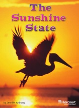 HARCOURT Leveled Readers Grade 4 ELL-level - The Sunshine State HARCOURT Leveled Readers Grade 4 ELL-level - The Sunshine State