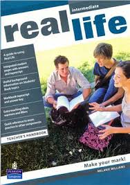Real Life Intermediate Teachers Handbook Real Life Intermediate Teachers Handbook