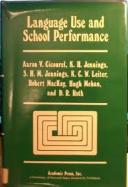 Language Use and School Performance Language Use and School Performance