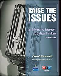Raise the Issues An Integrated Approach to Critical Thinking 3rd Edition Students Book Raise the Issues An Integrated Approach to Critical Thinking 3rd Edition Students Book