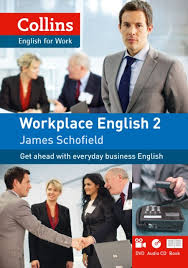 Collins Workplace English 2 Pre-Intermediate Student Book Collins Workplace English 2 Pre-Intermediate Student Book