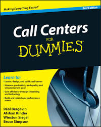 Call Centers For Dummies 2nd Edition Call Centers For Dummies 2nd Edition