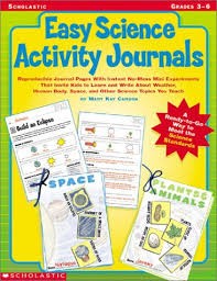 Scholastic Easy Science Activity Journals by Mary Kay Carson Scholastic Easy Science Activity Journals by Mary Kay Carson