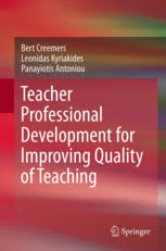 Teacher Professional Development for Improving Quality of Teaching Teacher Professional Development for Improving Quality of Teaching