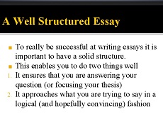 A Well Structured Essay A Well Structured Essay