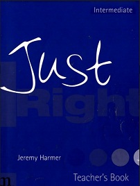Just Right Intermediate Teacher Book Just Right Intermediate Teacher Book