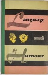 Language and Humour by G G Pocheptsov Language and Humour by G G Pocheptsov