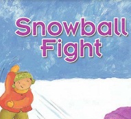 Literacy by Design Leveled Readers 2 Kindergarten - Snowball Fight Literacy by Design Leveled Readers 2 Kindergarten - Snowball Fight