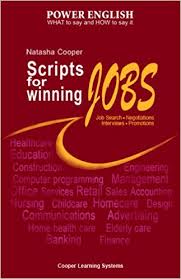 Scripts for Winning Jobs by Natasha Cooper Scripts for Winning Jobs by Natasha Cooper